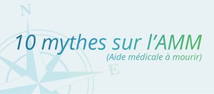 Infographie : 10 Mythes de l'AMM  